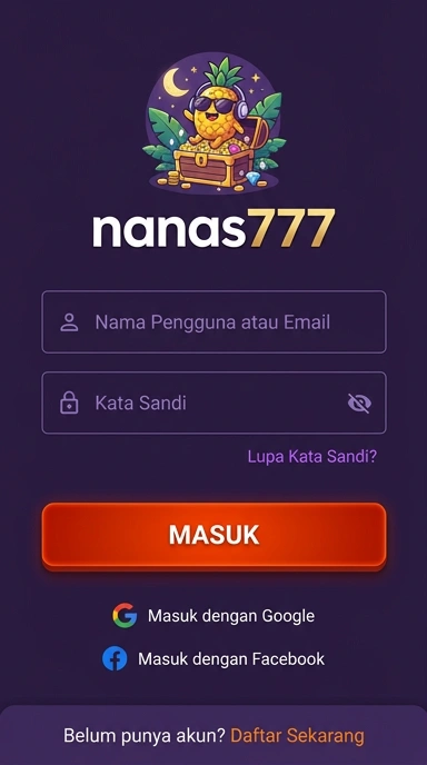 Masuk ke Akun Nanas777 untuk Pengguna Android